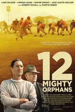 12 Mighty Orphans Poster